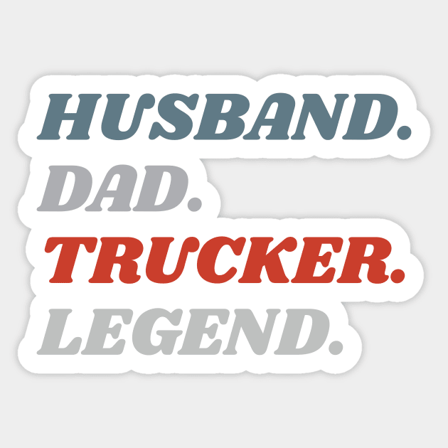 Husband Dad Trucker Legend Sticker by gogo-jr